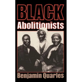 Black Abolitionists - Paperback