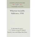 Wharton Assembly Addresses, 1938 - Hardcover