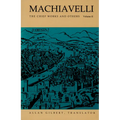 Machiavelli: The Chief Works and Others, Vol. II - Paperback