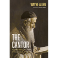The Cantor: From the Mishnah to Modernity - Paperback