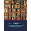 Chaekgeori: The Power and Pleasure of Possessions in Korean Painted Screens - Hardcover