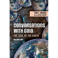 Conversations with Gaia - The Soul of the Earth Volume 2 - Paperback