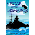 Oscar Of The Bismarck - Paperback
