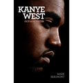 Kanye West: God and Monster - Paperback