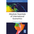 Absolute Essentials of International Economics - Hardcover