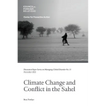 Climate Change and Conflict in the Sahel - Paperback