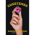 Sweetener - Hardcover