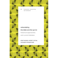Retranslating the Bible and the Qur'an: Historical Approaches and Current Debates - Paperback