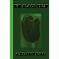 The Black Tulip - Paperback