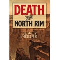 Death on the North Rim - Hardcover