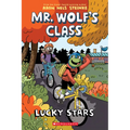 Lucky Stars: A Graphic Novel (Mr. Wolf's Class #3): Volume 3 - Paperback
