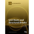 Unit Roots and Structural Breaks - Paperback