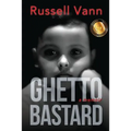 Ghetto Bastard - Paperback
