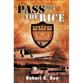 Pass Me the Rice - Paperback