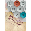 Mysticism and Logic - Paperback