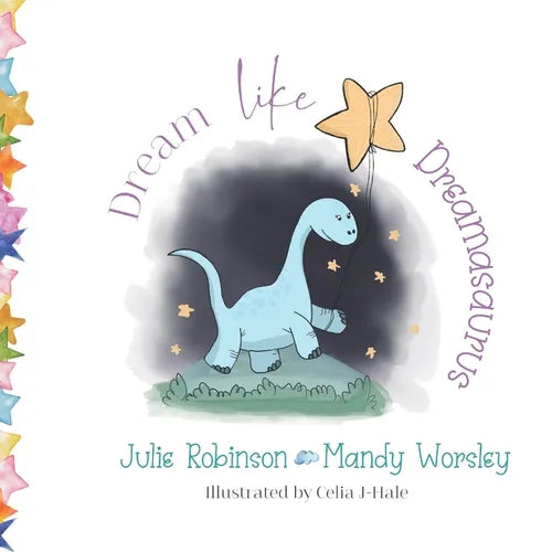 Dream like Dreamasaurus - Paperback
