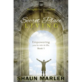 Secret Place Living - Paperback