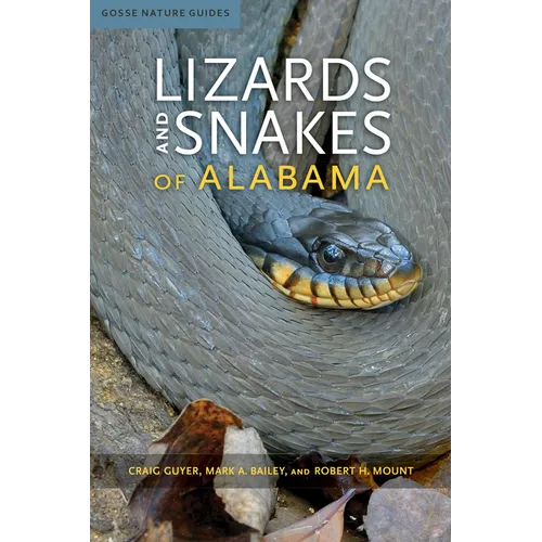 Lizards and Snakes of Alabama - Paperback