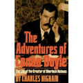 The Adventures of Conan Doyle: The Life of the Creator of Sherlock Holmes - Paperback