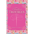 Tailor Troubles - Paperback