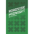 Roadside Midnight - Paperback