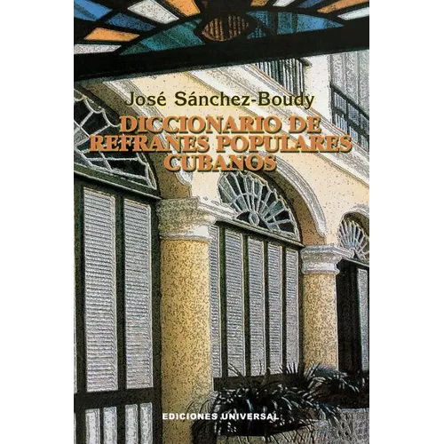 Diccionario de Refranes Populares Cubanos - Paperback