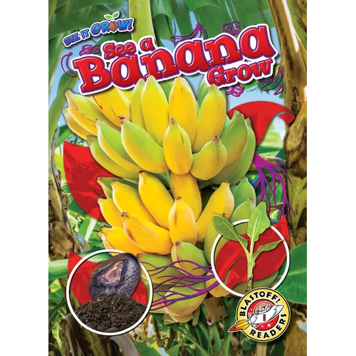 See a Banana Grow - Paperback