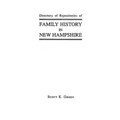 Directory of Repositories of Family History in New Hampshire - Paperback