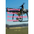 Limiting Robots Development Factors - Paperback