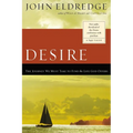 The Desire: The Journey We Must Take to Find the Life God Offers - Paperback