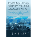 Re-Imagining Supply Chain Management - Hardcover
