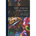West African Folk-tales - Paperback