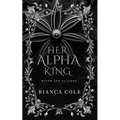 Her Alpha King: A Royal Wolf Shifter Paranormal Romance - Paperback