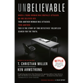 Unbelievable: The Story of Two Detectives' Relentless Search for the Truth - Paperback