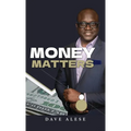 Money Matters - Hardcover