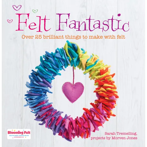 Festive Felt: 8 Christmas Ornaments, Decorations and Gifts to Make - Paperback