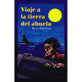 Viaje a la Tierra del Abuelo - Paperback