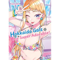 Hokkaido Gals Are Super Adorable! (Omnibus) Vol. 3-4 - Paperback