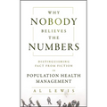 Why Nobody Believes the Number - Hardcover