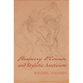 Flannery O'Connor and Stylistic Asceticism - Paperback