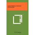 California Indian Folklore - Hardcover