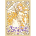The Perks of Being an S-Class Heroine, Vol. 6 - Paperback