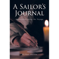 A Sailor's Journal: Impressions along the Voyage - Paperback