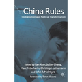 China Rules: Globalization and Political Transformation - Paperback