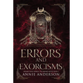 Errors and Exorcisms: Arcane Souls World - Hardcover