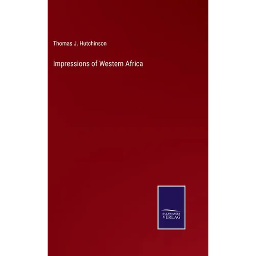 Impressions of Western Africa - Hardcover