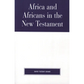 Africa and Africans in the New Testament - Paperback