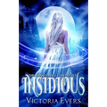 Insidious: The Marked Mage Chronicles - Paperback