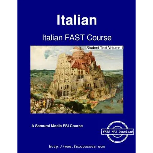 Italian FAST Course - Student Text Volume 1 - Paperback