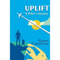 Uplift - A Pilot's Journey - Paperback